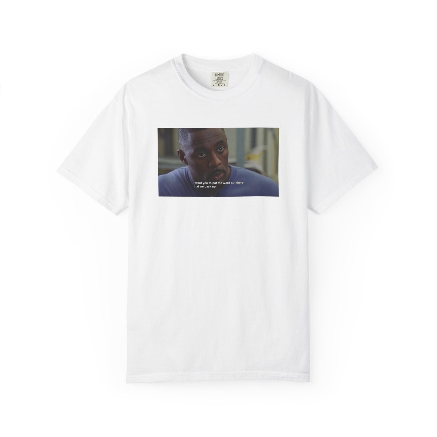 Stringer Bell "We Back Up" T-Shirt — The Wire Tee