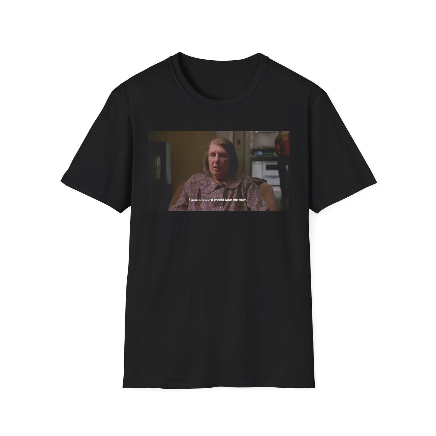 The Sopranos - "Take Me Now" Olivia Quote T-Shirt