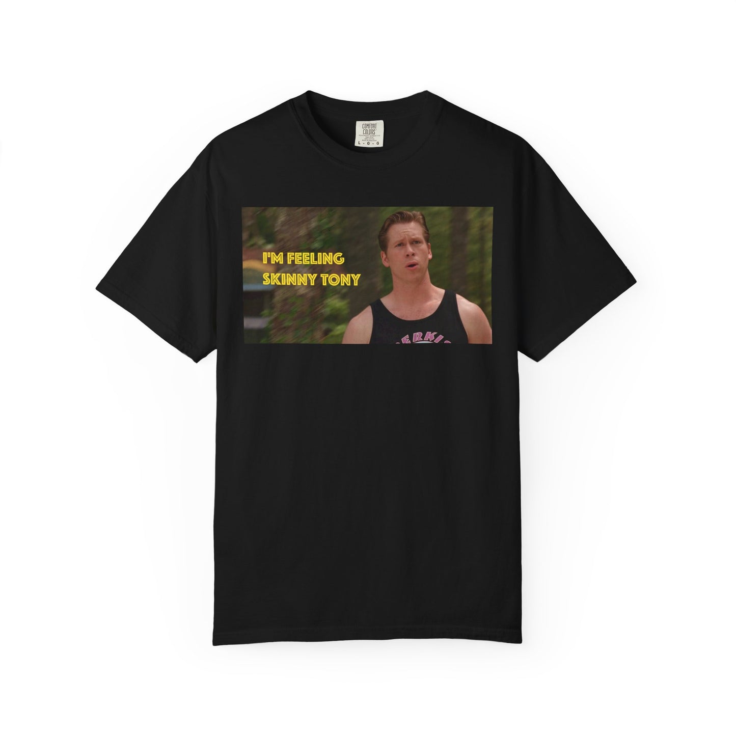 HEAVYWEIGHTS MOVIE TEE — "I'm Feeling Skinny" Lars Perkisizing