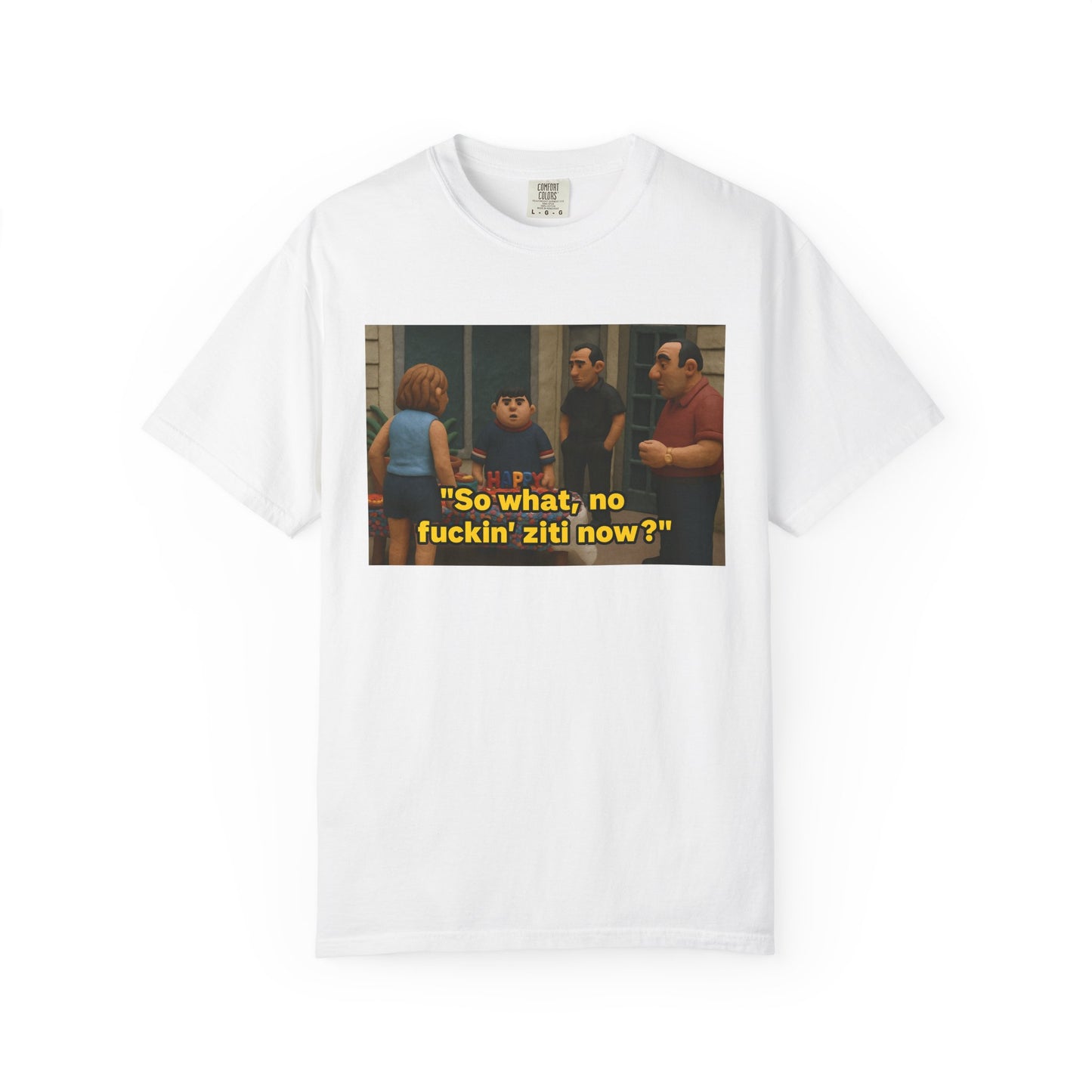 No F*ckin' Ziti Clay Sopranos Shirt