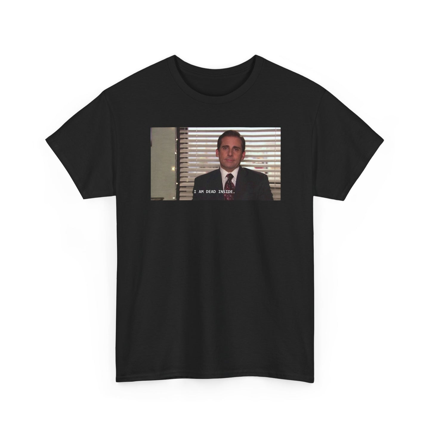The Office "I Am Dead Inside" T-Shirt — Michael Scott Quote Tee