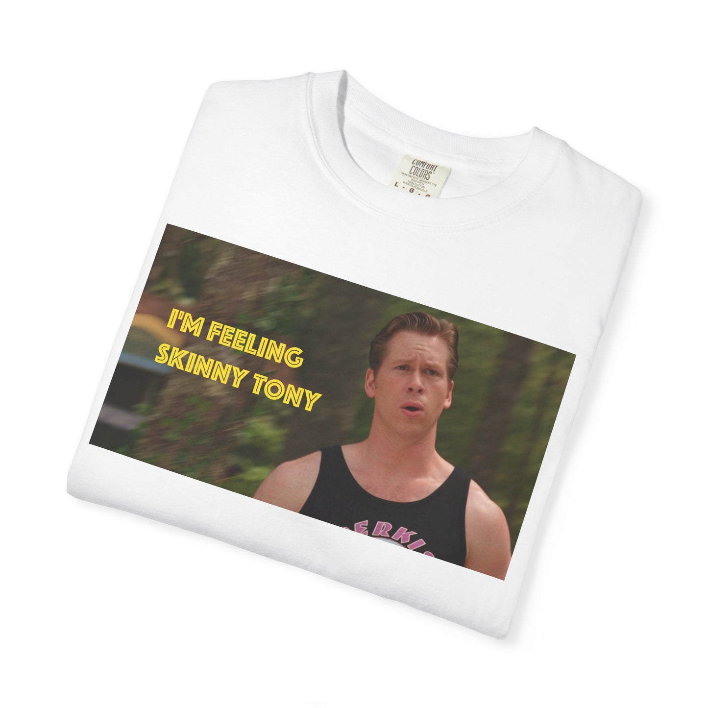 HEAVYWEIGHTS MOVIE TEE — "I'm Feeling Skinny" Lars Perkisizing