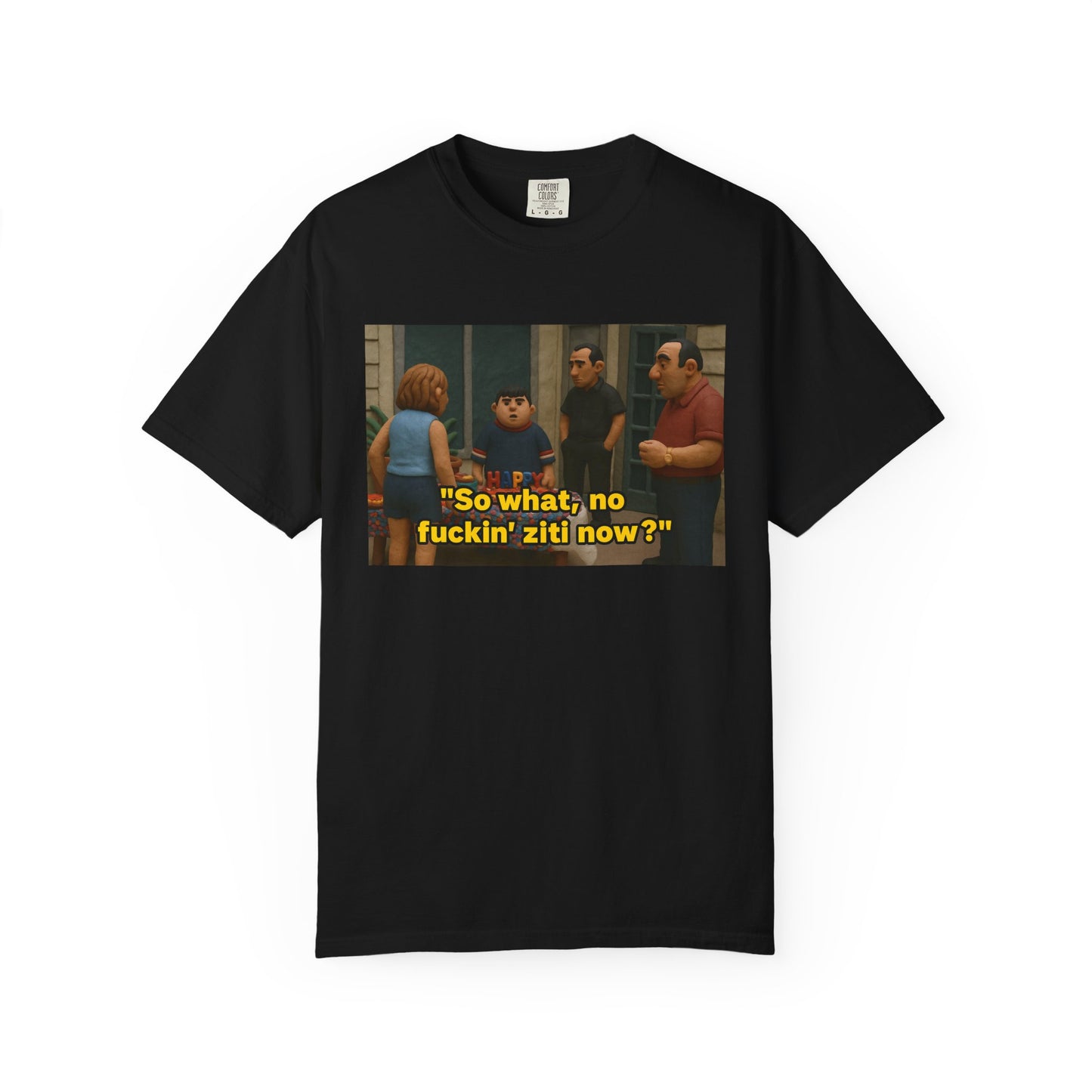 No F*ckin' Ziti Clay Sopranos Shirt